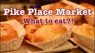 Where to Eat at Pike Place Market – First Timer’s Guide