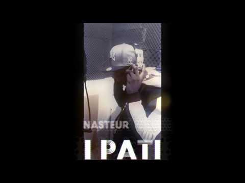Nasteur - I Pati