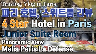ENG)TRAVLOG #4k - #paris #suite #4star Hotel, Melia Paris #hotel Review #파리 #호텔 