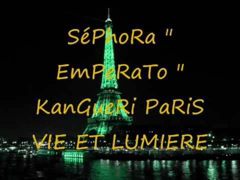 KanGueRi PaRiS SéPhoRa AmPeRaTo