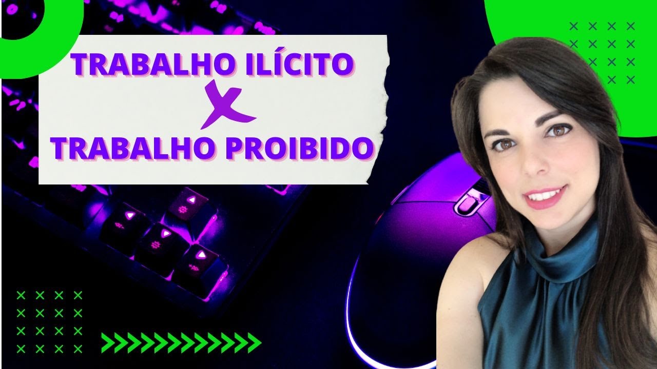 Trabalho ilícito e trabalho proibido