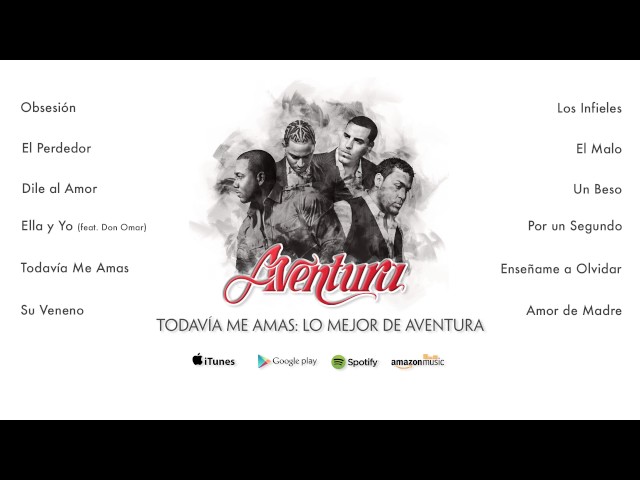 Aventura - Todavía Me Amas: Lo Mejor de Aventura (Álbum Completo) SDDEFAULT Thumbnail
