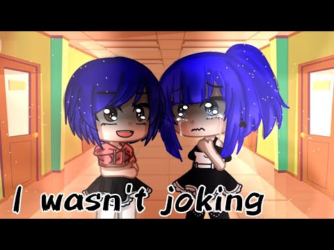 I wasn't joking Meme | Miraculous ladybug [MLB] | Gacha Club