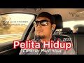 Pelita Hidup 2022 Munif Hijjaz Cover In Car