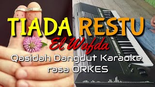 Download lagu TIADA RESTU - Imam Ghozali Versi Qasidah Dangdut KARAOKE rasa ORKES mp3
