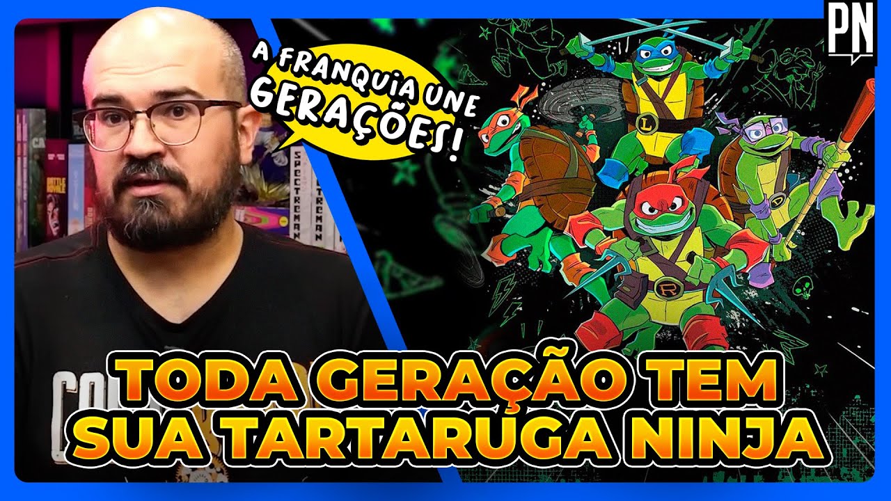 Como as TARTARUGAS NINJA se reinventam pra cada geração