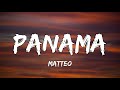 Matteo Panama Lyrics TikTok Remix