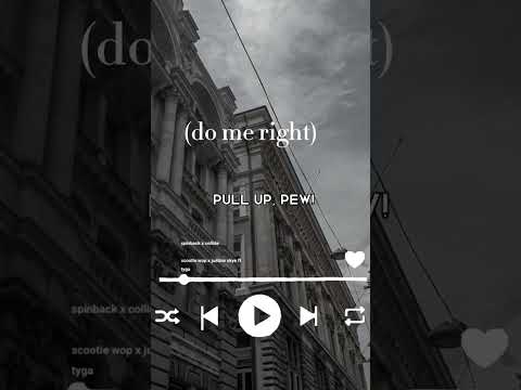 song - spinback x collide sootie wap x justine skye ft tyga request any song #spedup #spedupsongs