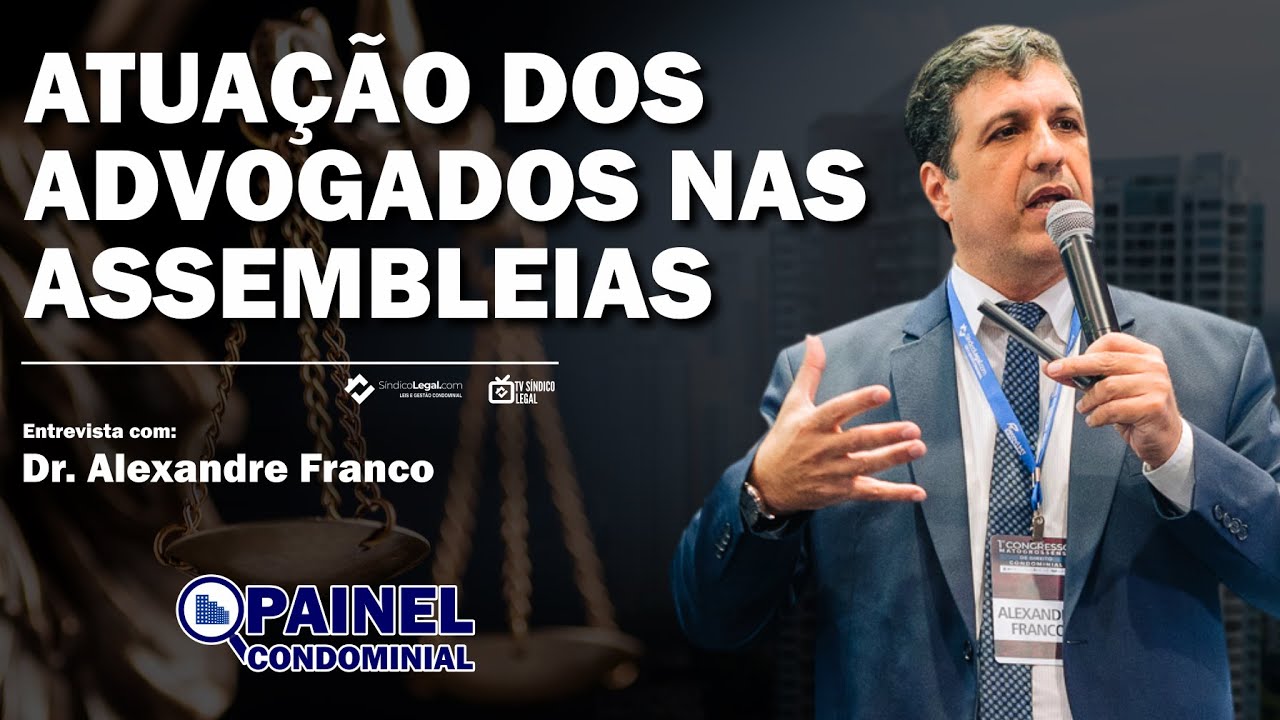 Atuação dos Advogados nas Assembleias
