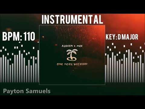 Audien & Max - One More Weekend (Instrumental)