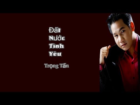 ĐẤT NƯỚC TÌNH YÊU