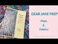 Dear Jane Quilt Prep | Plans & Fabrics