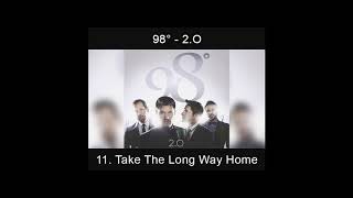 Take The Long Way Home | 2.0 | 98 Degrees