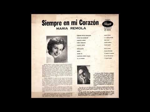 María Remolá - Siempre en mi corazón (1959)