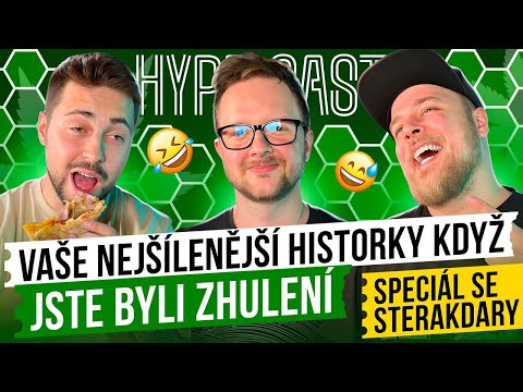 VAŠE NEJŠÍLENĚJŠÍ HISTORKY KDYŽ JSTE BYLI ZHULENÍ /@TenSterakdary