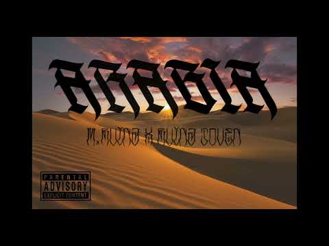 M.RUINA X RUINA JOVEN - ARABIA (PROD. RUINA JOVEN)