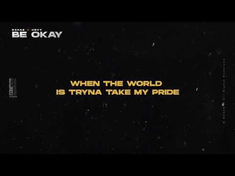 R3HAB x HRVY - Be Okay (Acoustic) (Official Lyric Video)