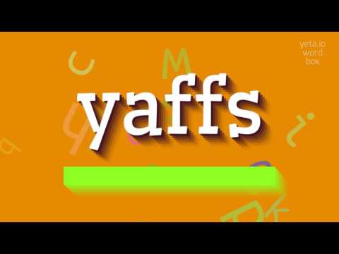 How to say "yaffs"! (High Quality Voices)