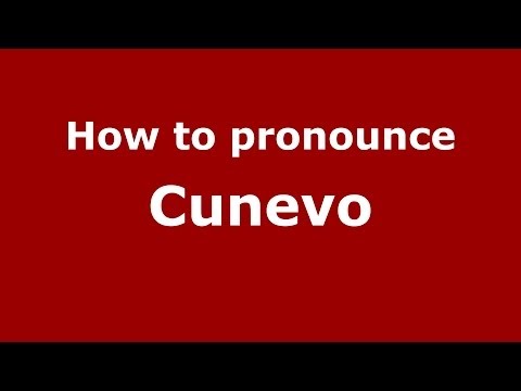 How to pronounce Cunevo (Italian/Italy) - PronounceNames.com