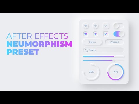 After Effects Neumorphism Preset + Soft UI Elements