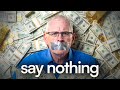 When You Get Rich Tell NO ONE