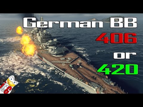 World of Warships - German Battleships 406mm or 420mm?
