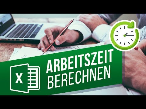 Arbeitszeiten mit Excel berechnen | Arbeitszeiterfassung mit Excel