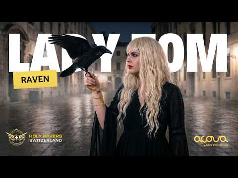 Lady Tom – RAVEN 🪶