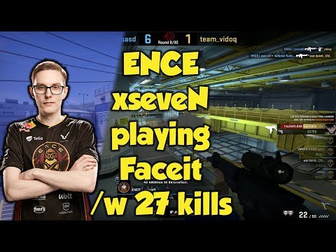 CS:GO - ENCE xseveN playing Faceit with 27 kills * Nuke