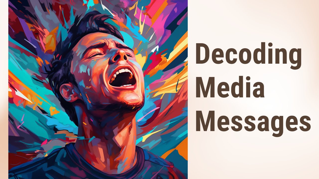Decoding Media Messages: What Are They?
