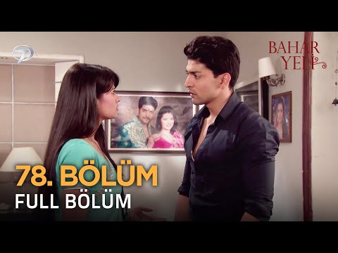 Bahar Yeli - Hint Dizisi | 78. Bölüm @kanal7