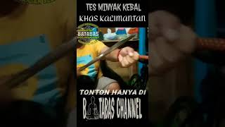 Download lagu Tes Minyak Kebal Khas Kalimantan mp3