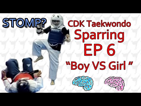 CDK Taekwondo Sparring - EP6 "Boy VS Girl"