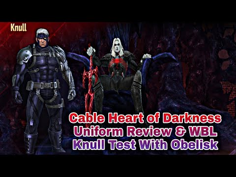 Cable Heart of Darkness Uniform Review & WBL Knull Test With Obelisk - Marvel Future Fight