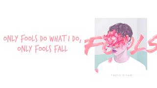 Troye Sivan - FOOLS (Mashup) [with Raphael Drew Boltman &amp; JK &amp; RM]