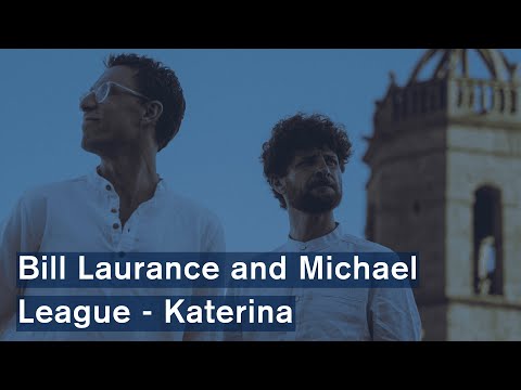 Bill Laurance and Michael League - Katerina (Official Video)