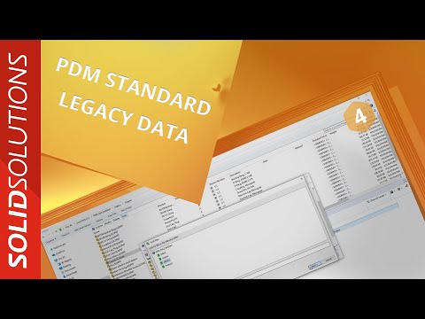 Legacy Data | #4 | SOLIDWORKS PDM Standard Explained