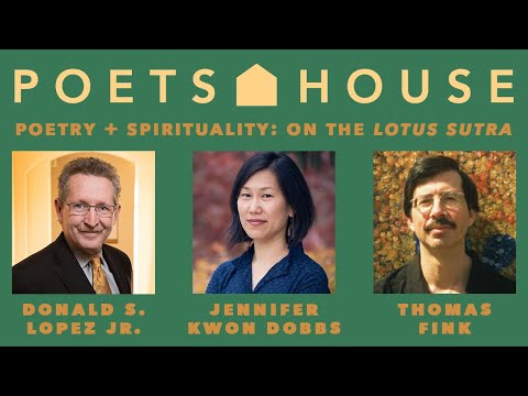 Poetry + Spirituality: On the Lotus Sutra
