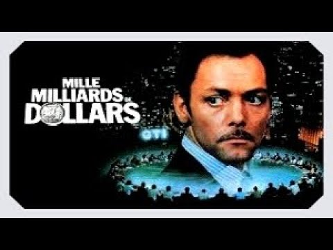 Mille milliards de dollars - 1982 - Acteurs : Patrick Dewaere, Michel Auclair, Caroline Cellier.