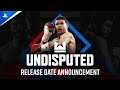 Undisputed - Announcement Trailer | PS5 Games