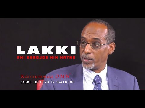 OMN: Keessummaa: Obbo Juneeydiin Saaddoo