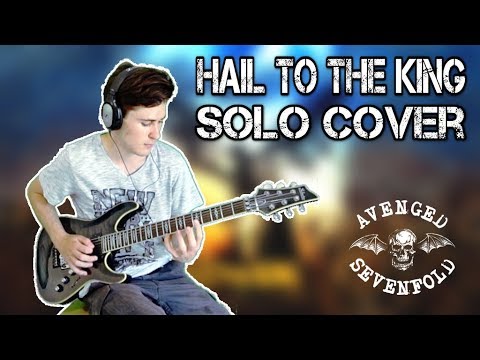 Dat Solo #1 - Hail To The King by Avenged Sevenfold