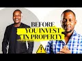 Start Real Estate Investing: Tips, Myths, and Mindset with Witness Mdaka | Ntando Maseko