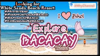 Download lagu Explore Cagraray Bacacay Albay | White Sands Beach | Misibis Bay |Mhy Channel mp3