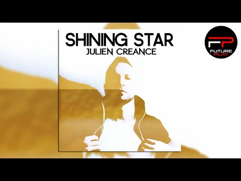 Julien Creance - Shining Star (Radio Edit)