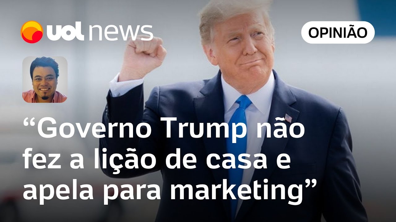 Trump apela para marketing ao listar brasileiro preso entre 'piores criminosos', diz Sakamoto