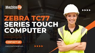 TC77 Series Touch Computer I zebra mobile computer I mobile computers I retail technology solutions