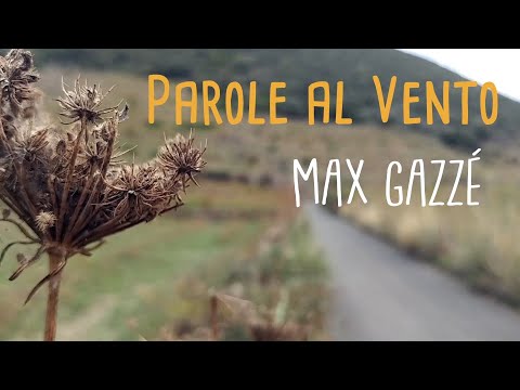 PAROLE AL VENTO - Max Gazzé
