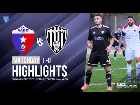 VADO - LAVAGNESE 1-0 HIGHLIGHTS | 30/11/2025
