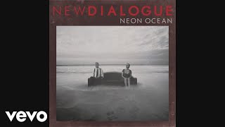 New Dialogue - Neon Ocean (Audio)
